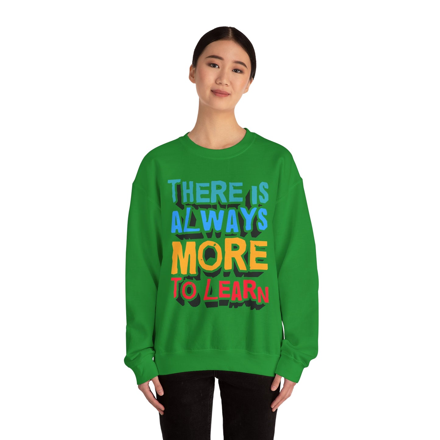 There Is Always More To Learn Unisex Heavy Blend™ Crewneck Sweatshirt