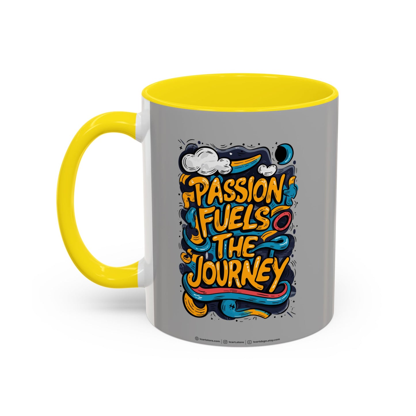 Passion Fuels The Journey Accent Coffee Mug (11, 15oz)