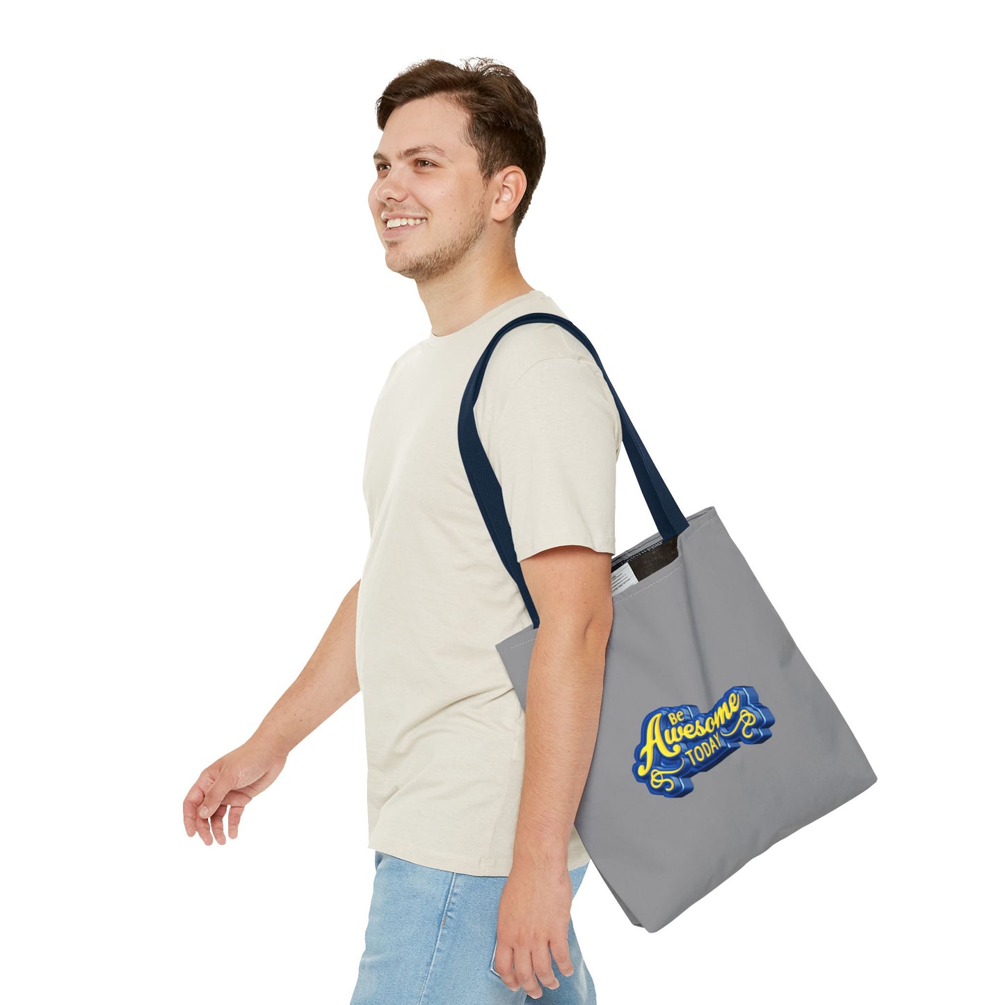 Be Awesome Today Tote Bag (AOP)