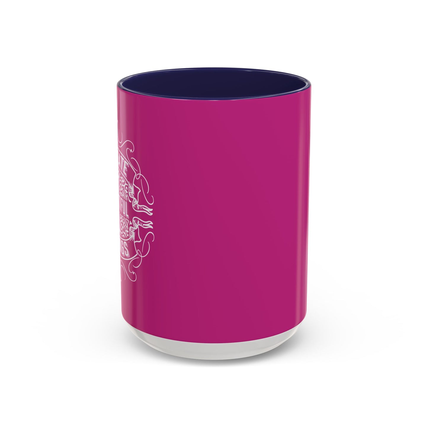 Create Beautiful Things Accent Coffee Mug (11, 15oz)