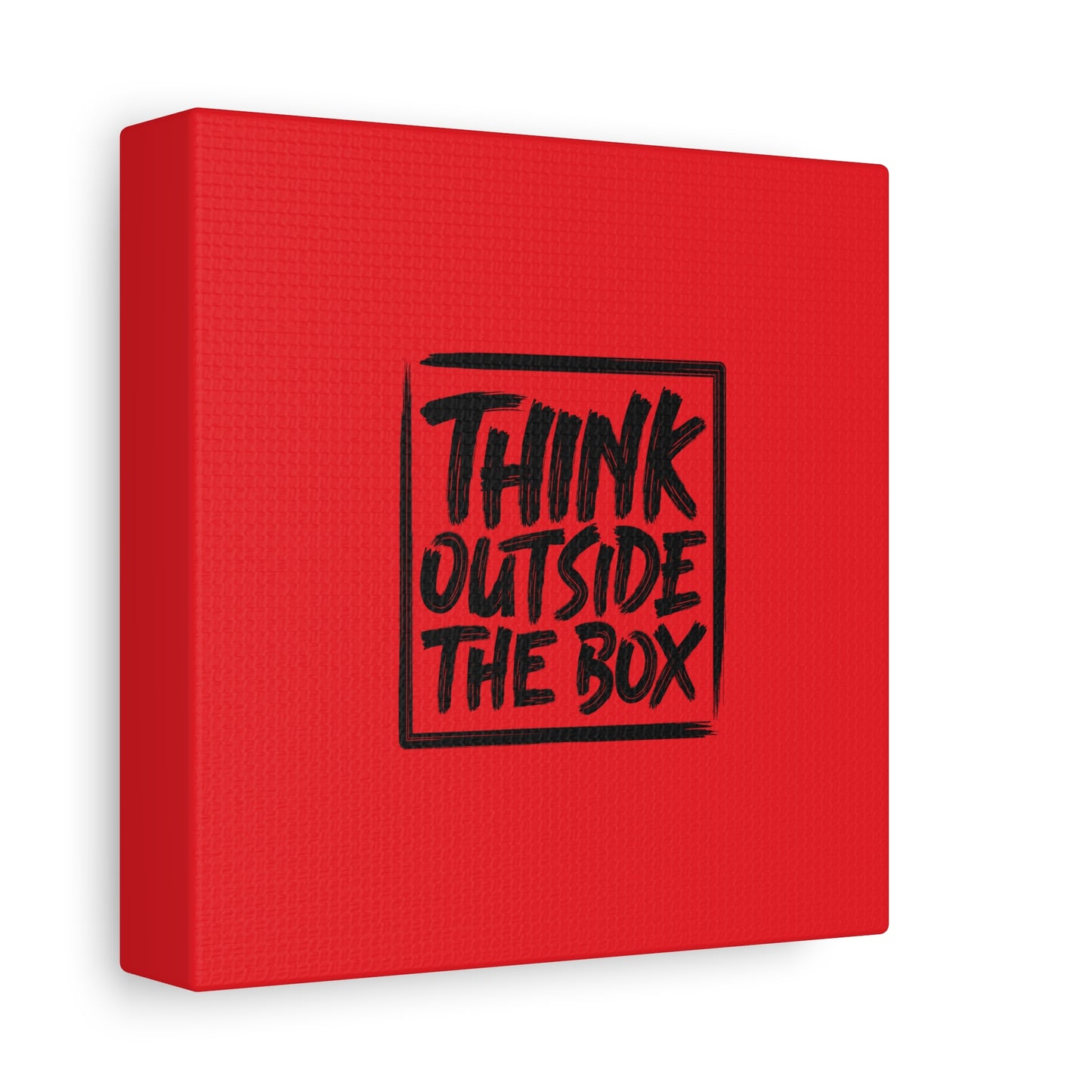Think Outside The Box Matte Canvas, Stretched, 1.25"
