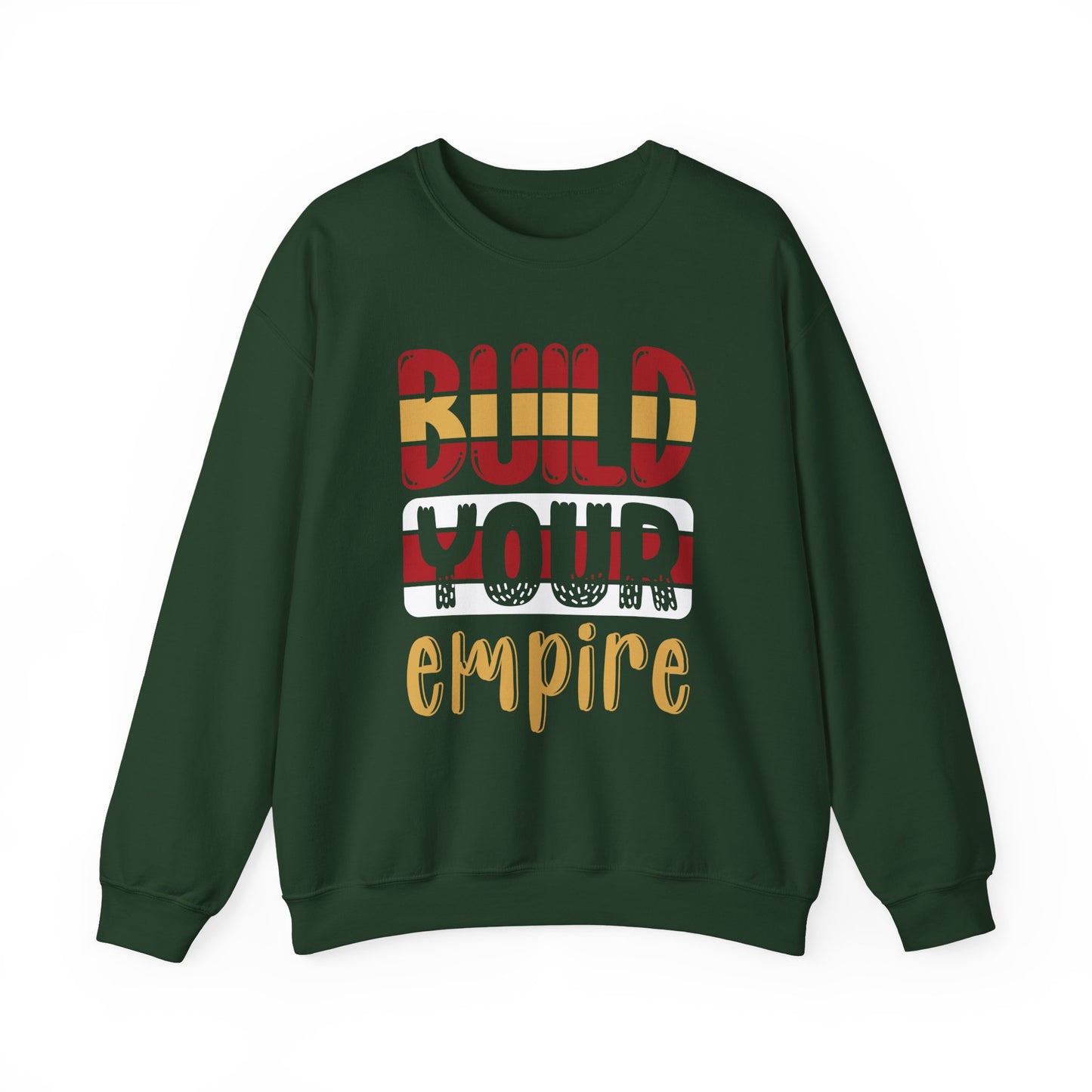 Build Your Empire Unisex Heavy Blend™ Crewneck Sweatshirt