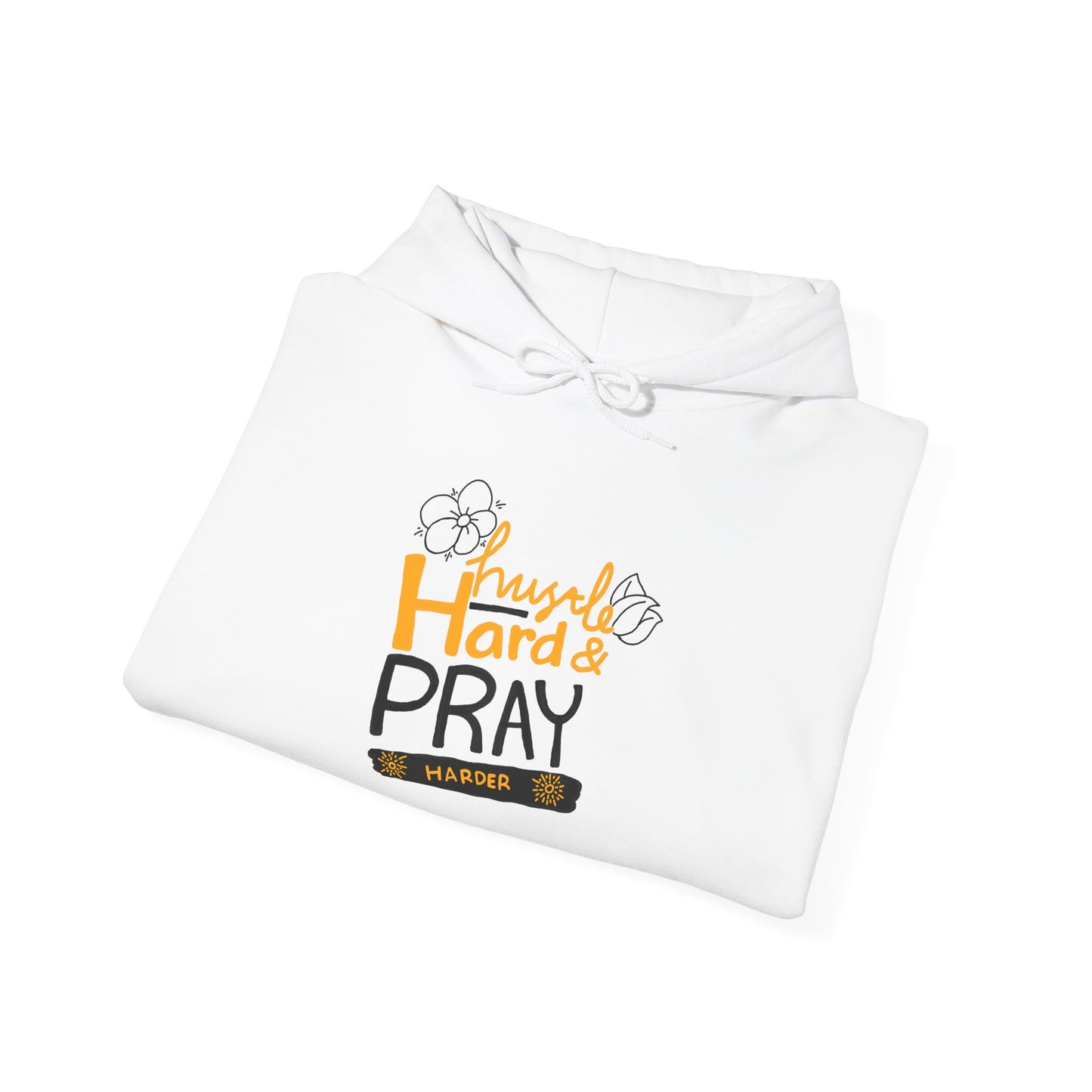 Hustle Hard And Pray Harder Unisex Heavy Blend™ Hooded Sweatshirt