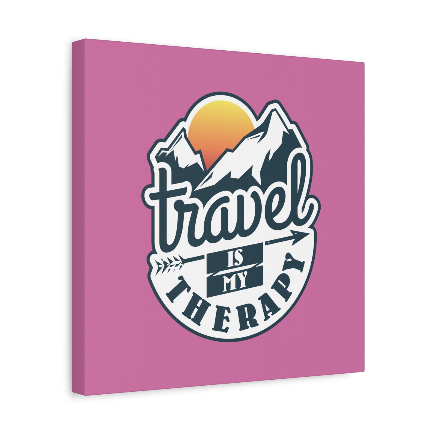 Travel Is My Therapy Matte Canvas, Stretched, 1.25"