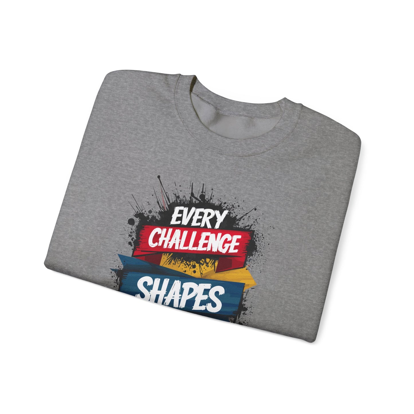 Every Challenge Shapes Your Strength Unisex Heavy Blend™ Crewneck Sweatshirt