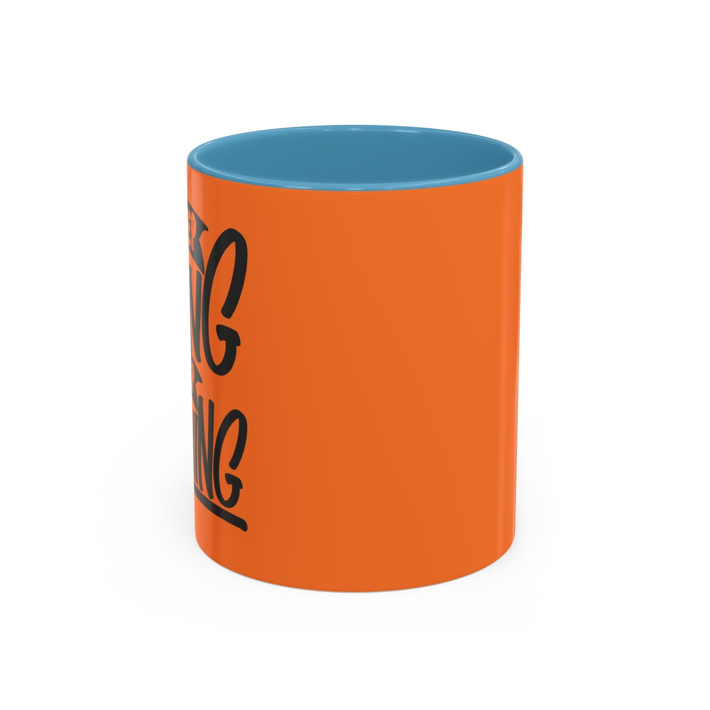 Keep Going Keep Growing Accent Coffee Mug (11, 15oz)