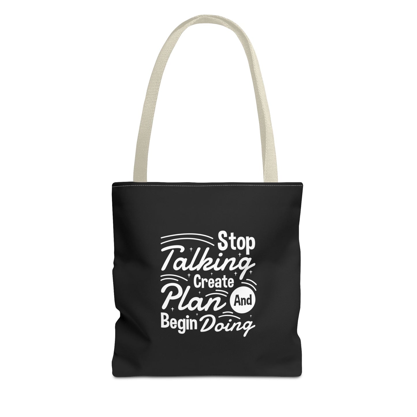 Stop Talking Create Plan And Begin Doing Tote Bag (AOP)