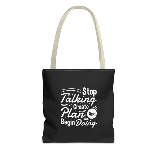 Stop Talking Create Plan And Begin Doing Tote Bag (AOP)