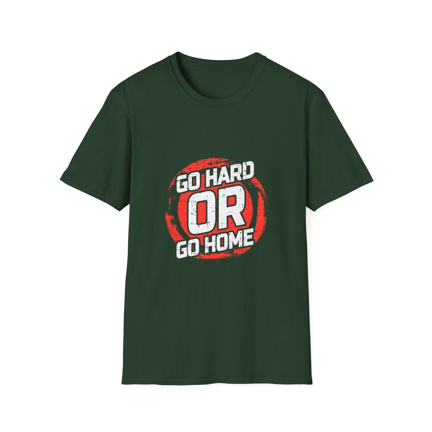 Go Hard Or Go Home Unisex Softstyle T-Shirt