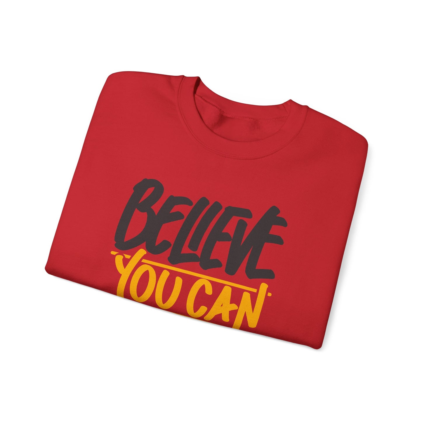 Believe You Can Do It Unisex Heavy Blend™ Crewneck Sweatshirt