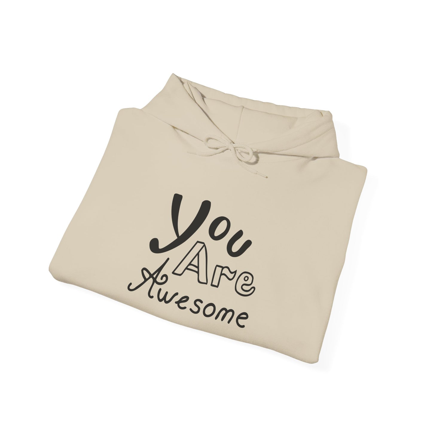 You Are Awesome Unisex Heavy Blend™ Hooded Sweatshirt
