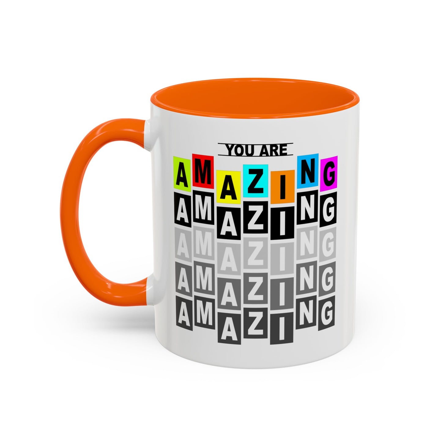 You Are Amazing Accent Coffee Mug (11, 15oz)
