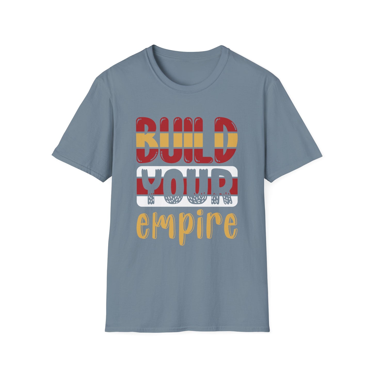 Build Your Empire Unisex Softstyle T-Shirt