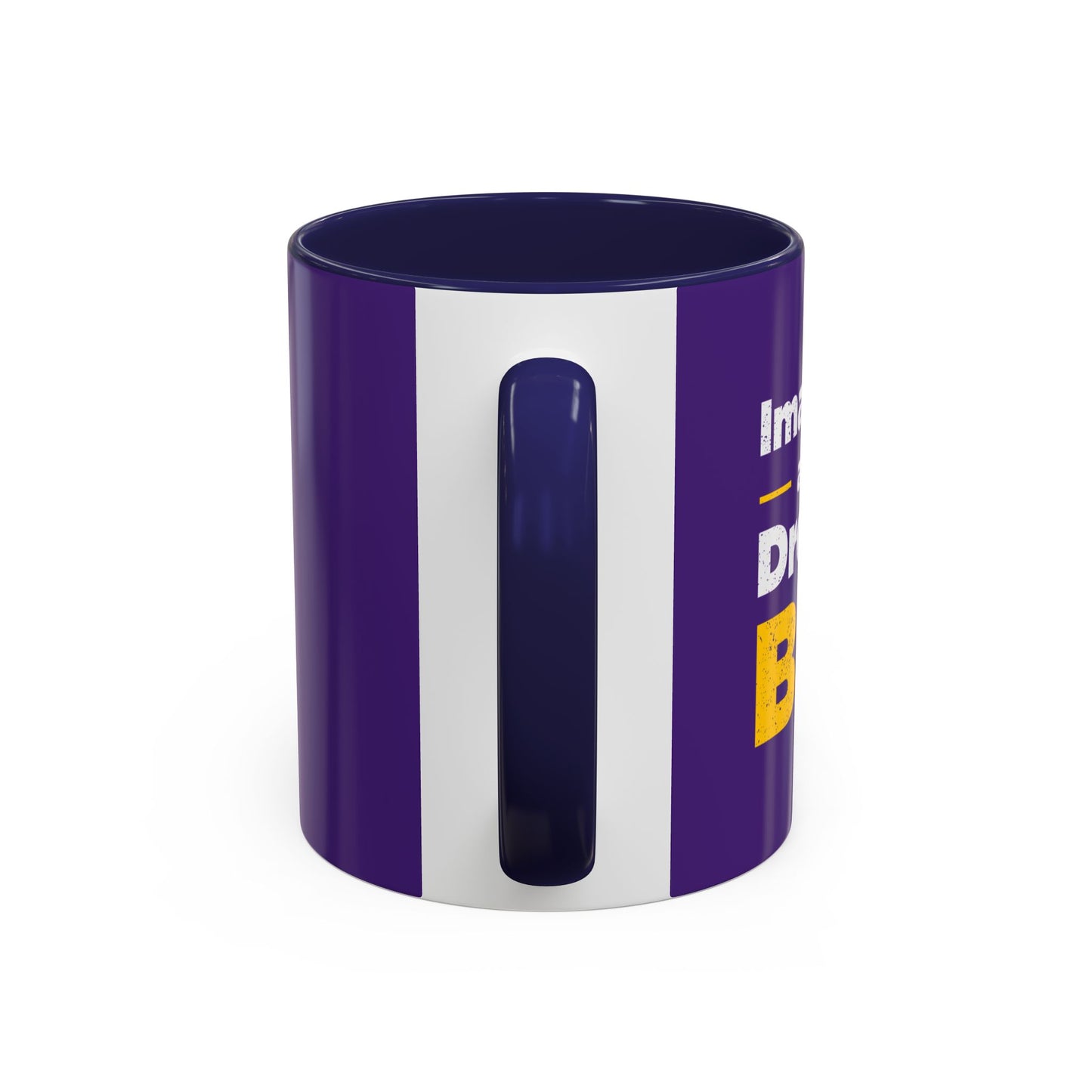 Imagine And Dream Big Accent Coffee Mug (11, 15oz)