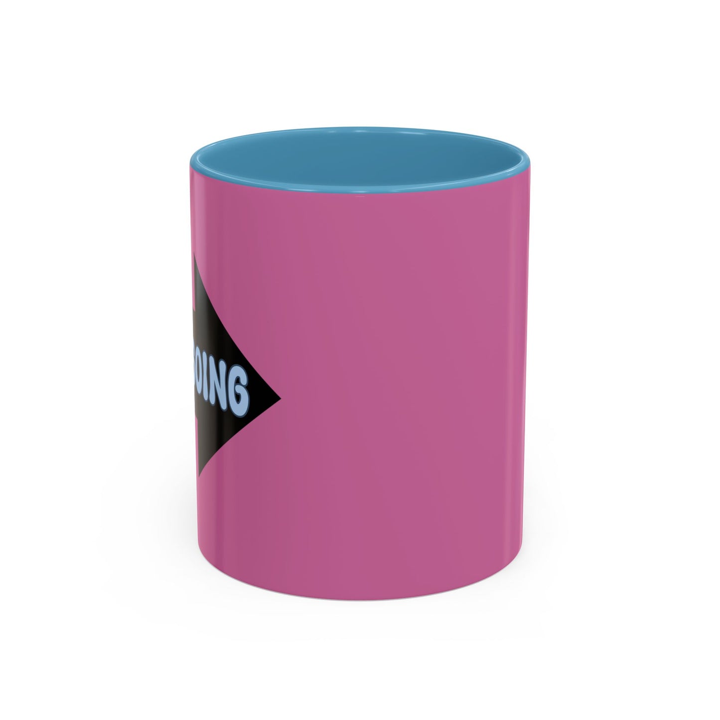 Keep Going  Accent Coffee Mug (11, 15oz)