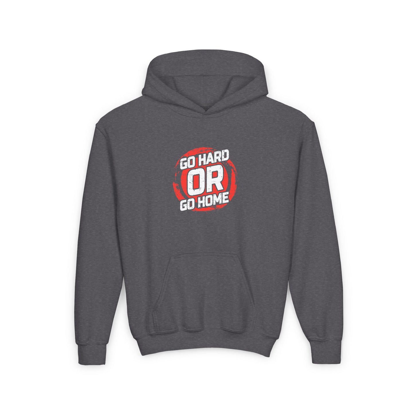 Go Hard Or Go Home Youth Heavy Blend Hooded Sweatshirt