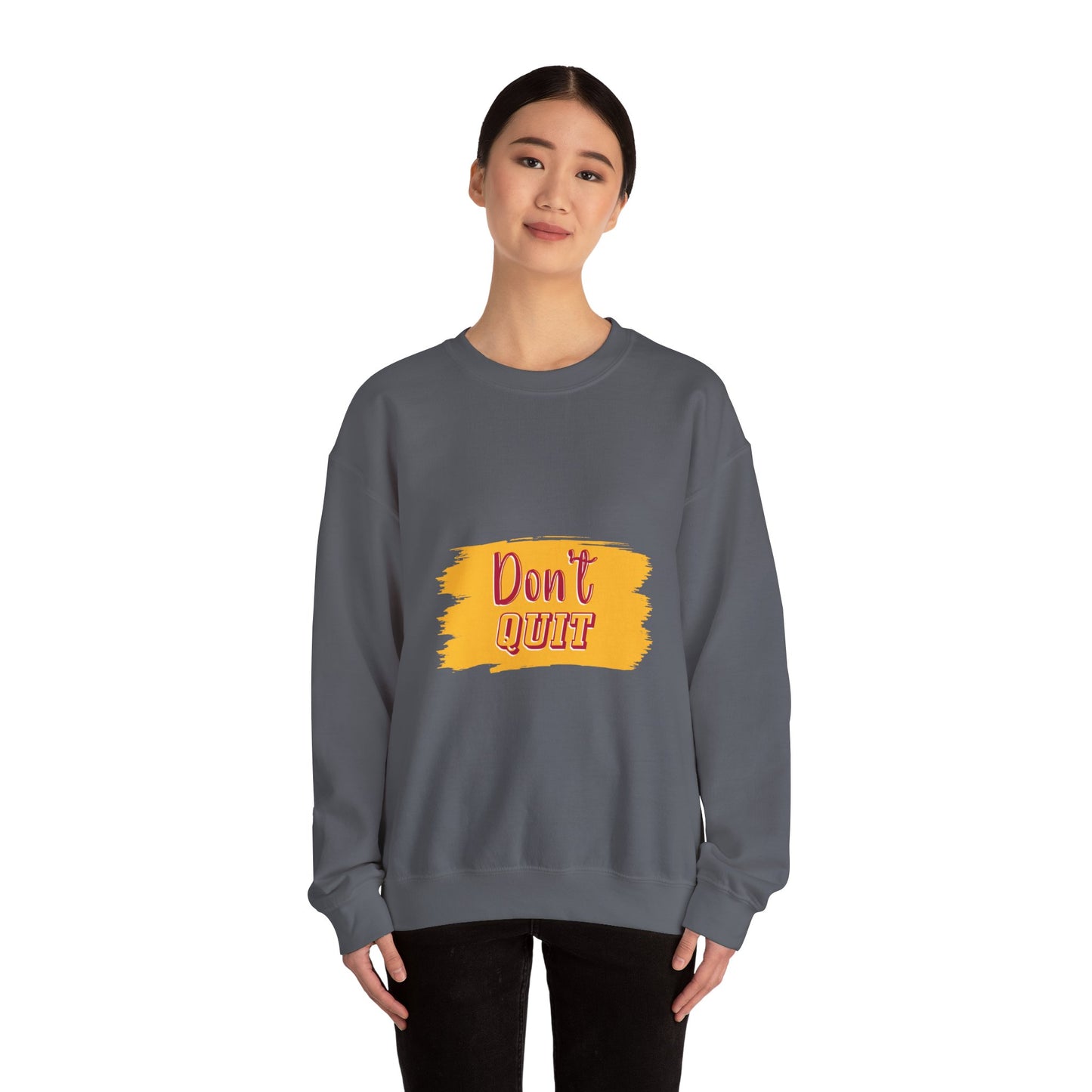 Don't Quit Unisex Heavy Blend™ Crewneck Sweatshirt