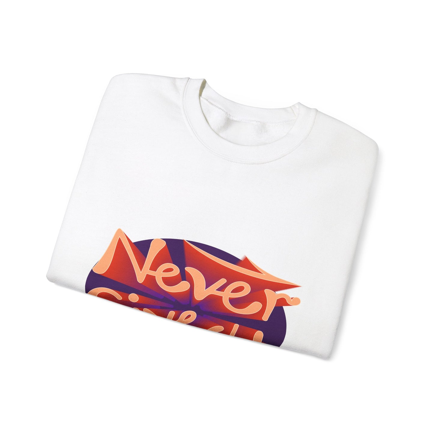 Never Give Up Unisex Heavy Blend™ Crewneck Sweatshirt