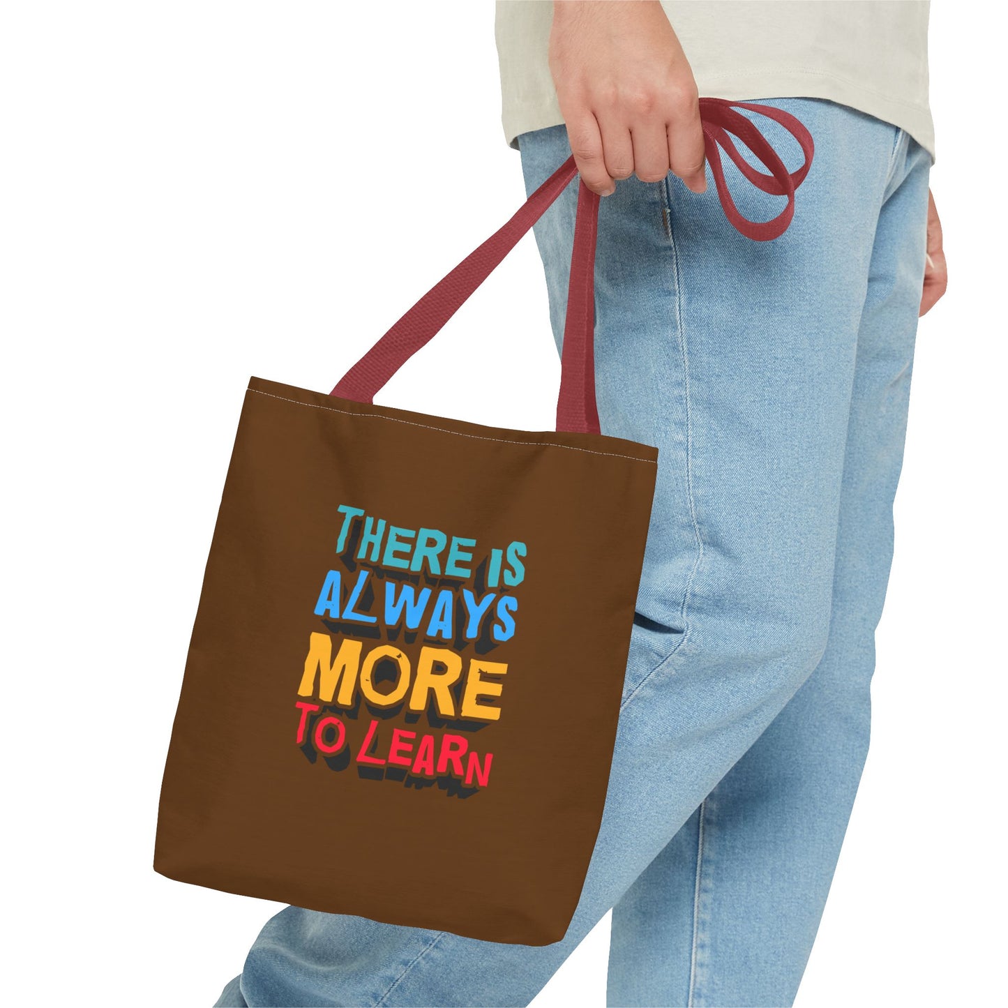 There Is Always More To Learn Tote Bag (AOP)