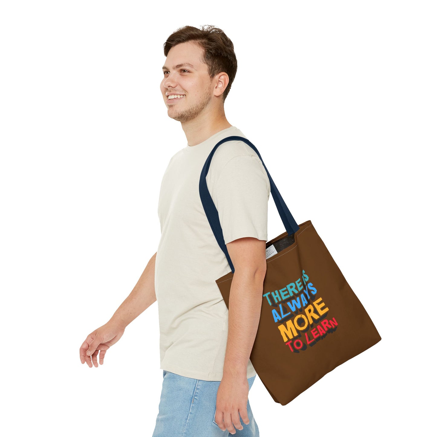There Is Always More To Learn Tote Bag (AOP)