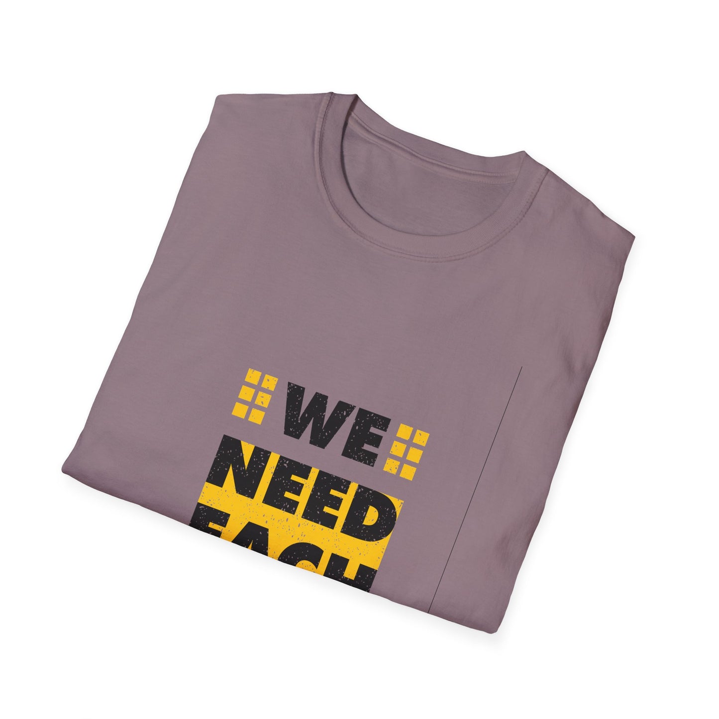 We Need Each Other Unisex Softstyle T-Shirt