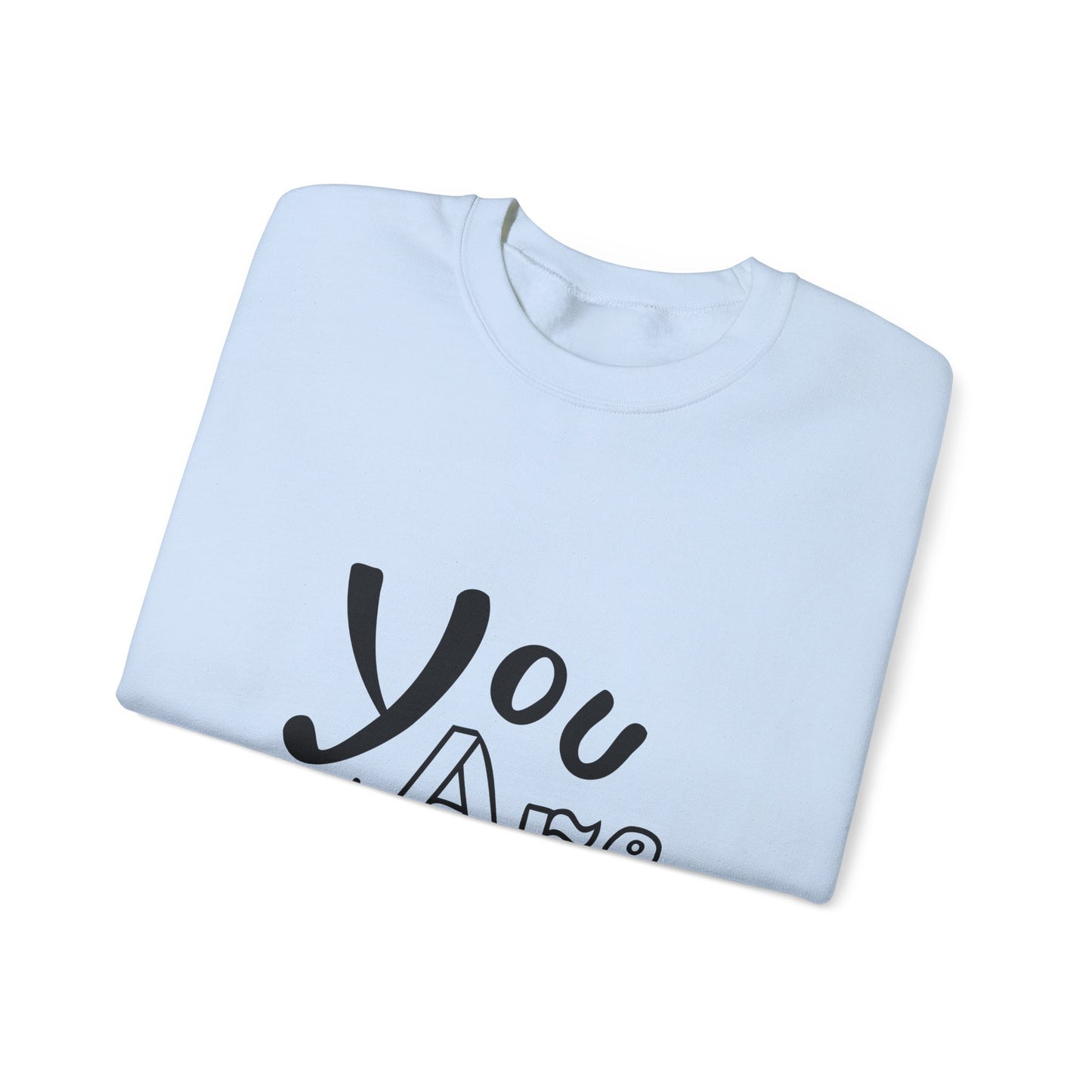 You Are Awesome Unisex Heavy Blend™ Crewneck Sweatshirt
