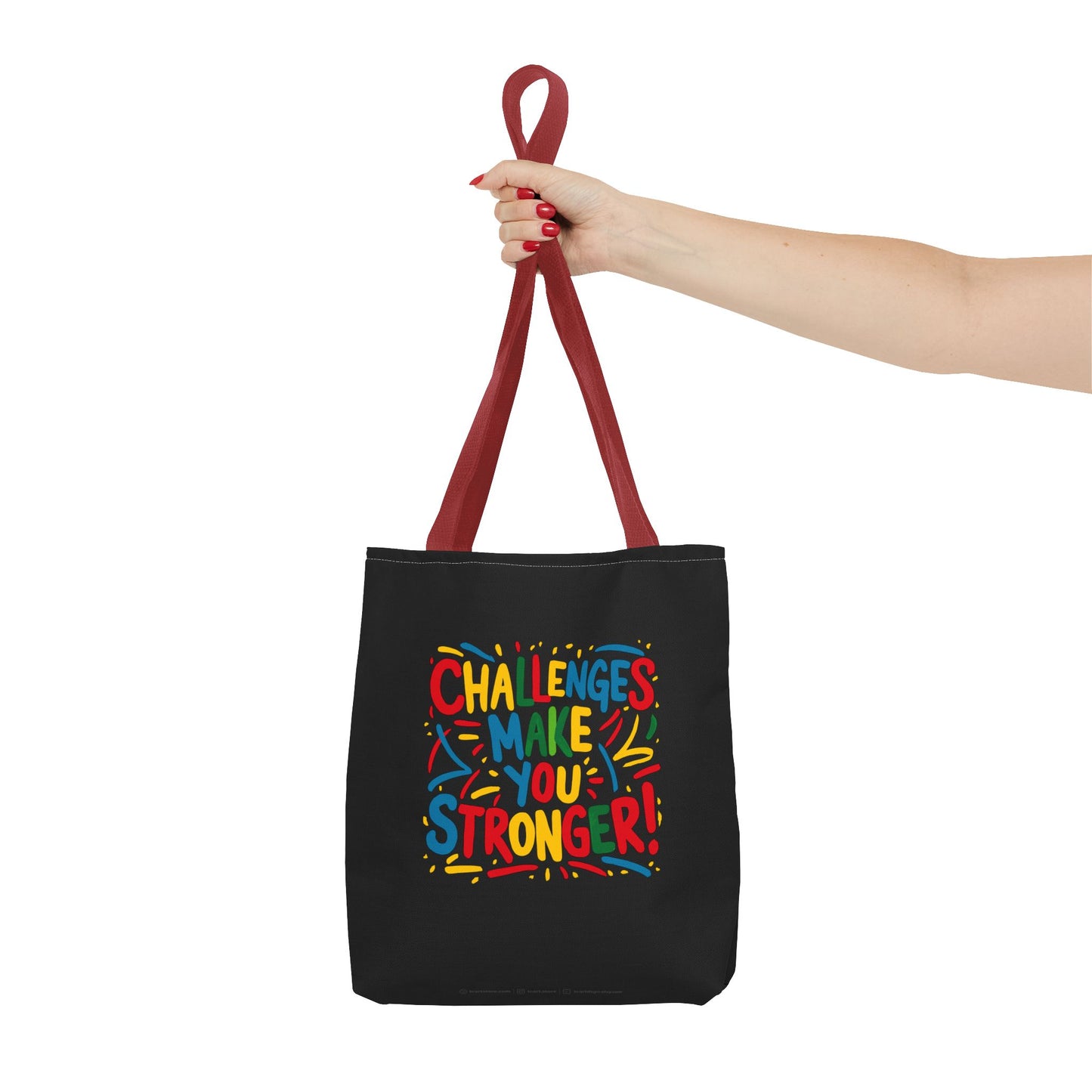 Challenges Make You Stronger! Tote Bag (AOP)