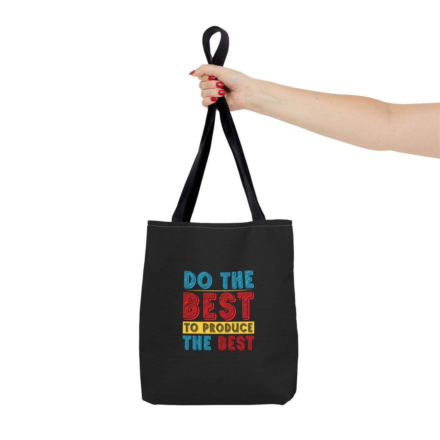 Do The Best To Produce The Best Tote Bag (AOP)