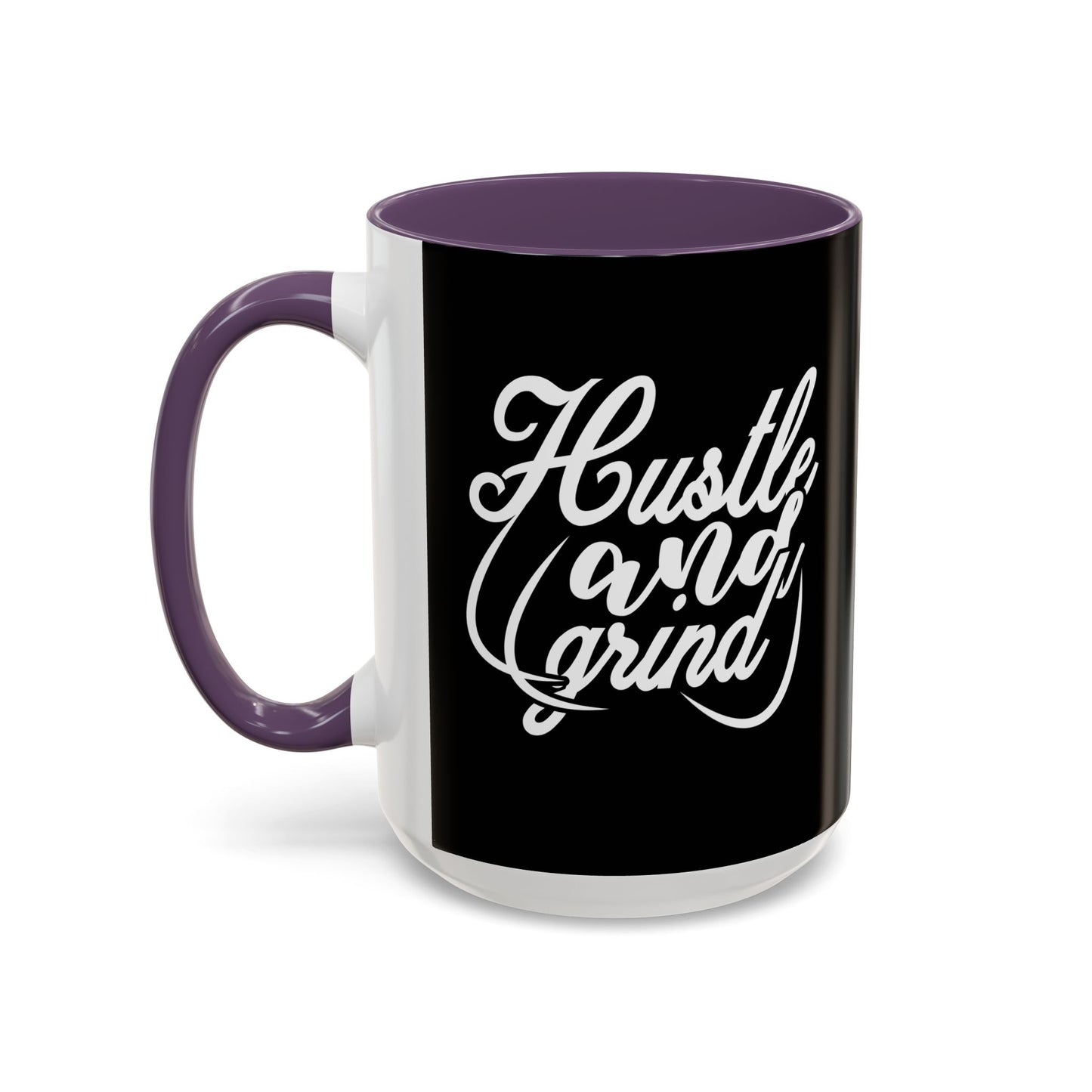 Hustle And Grind Accent Coffee Mug (11, 15oz)