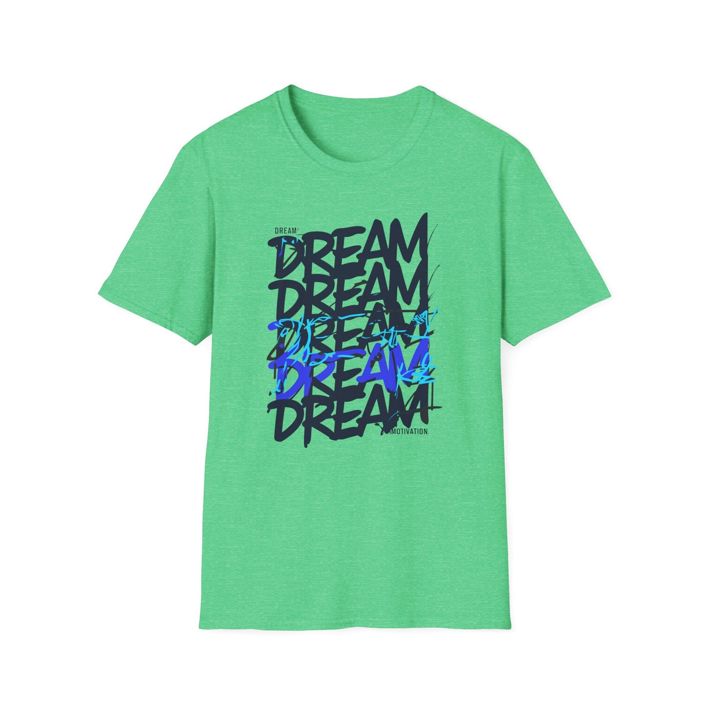 Dream Motivation Unisex Softstyle T-Shirt