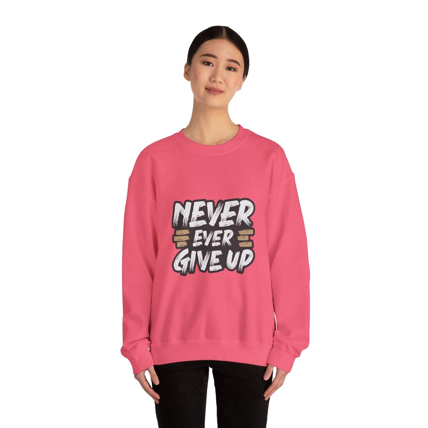 Never Ever Give Up Unisex Heavy Blend™ Crewneck Sweatshirt