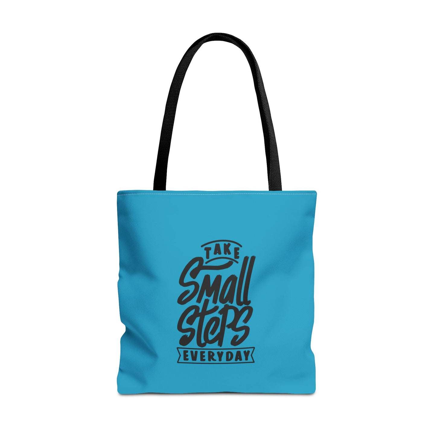 Take Small Steps Everyday Tote Bag (AOP)