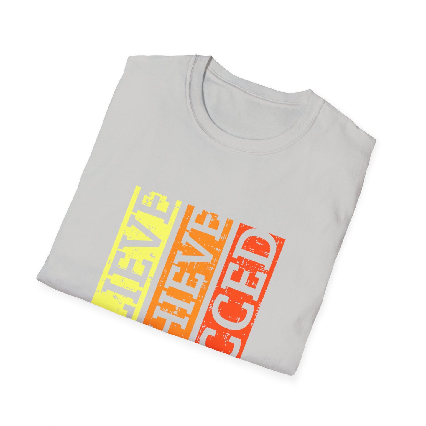 Belive Achieve Succed Unisex Softstyle T-Shirt