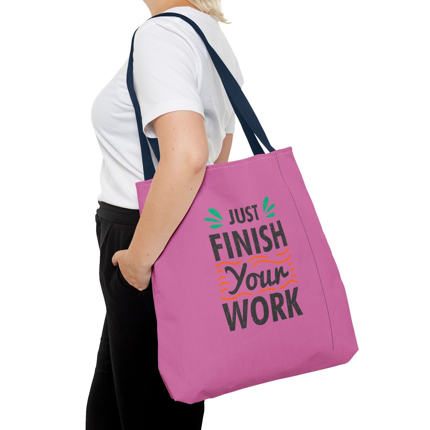 Just Finish Your Work Tote Bag (AOP)