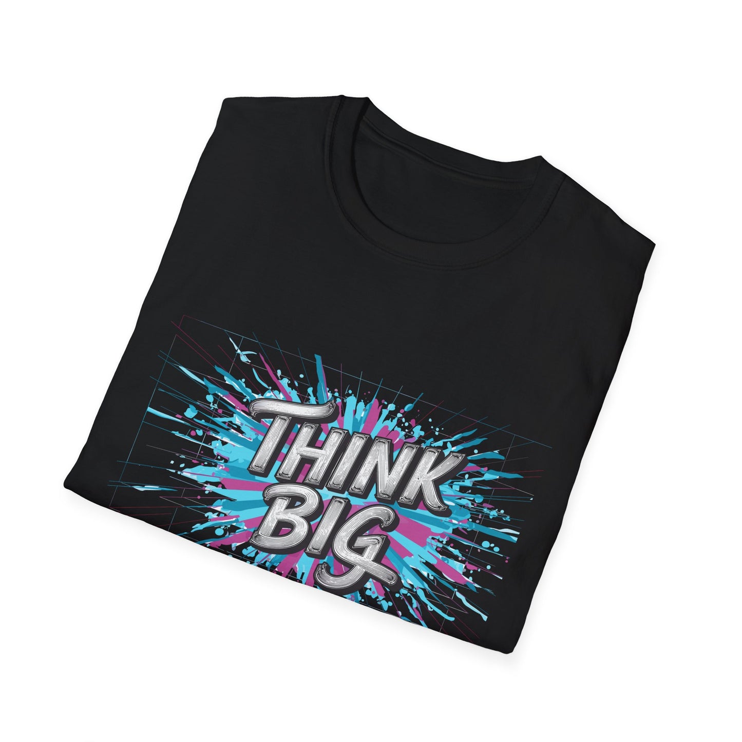 Think Big Unisex Softstyle T-Shirt