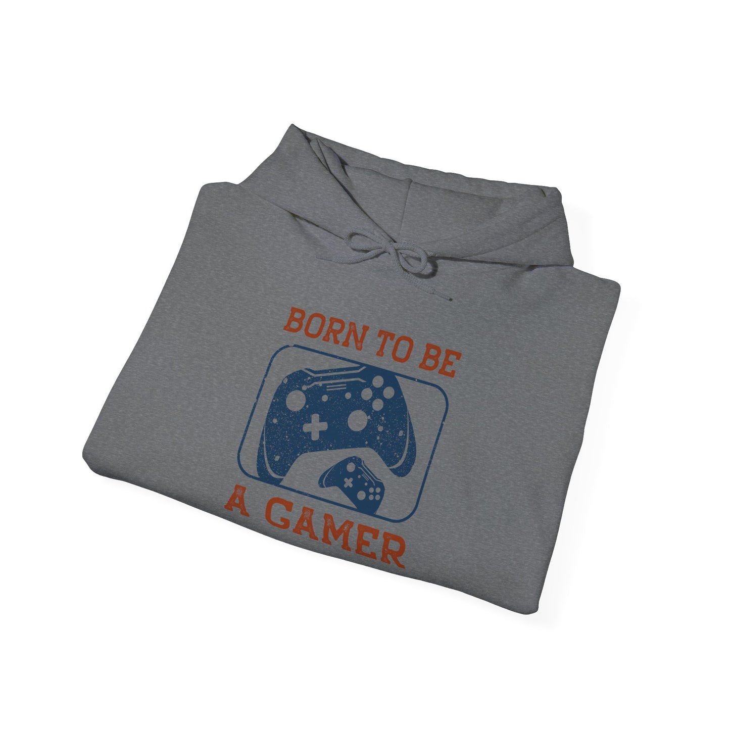 Born To Be A Gamer Unisex Heavy Blend™ Hooded Sweatshirt