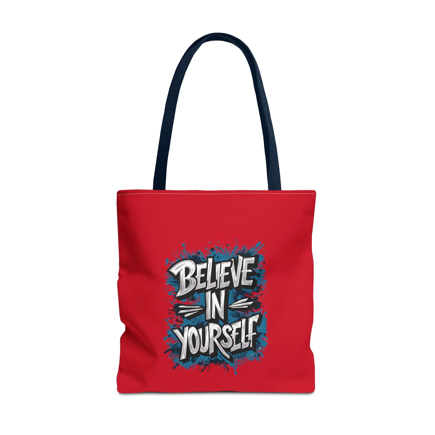 Believe In Yourself Tote Bag (AOP)