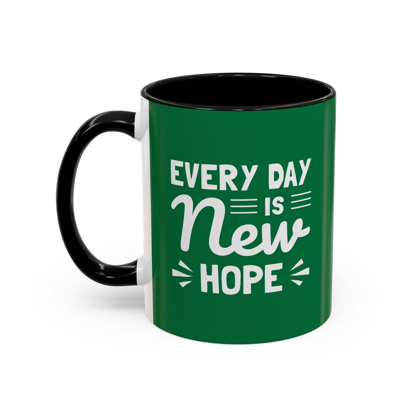 Everyday Is New Hope Accent Coffee Mug (11, 15oz)