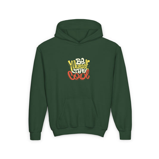 Be Yourself Stay Cool Youth Heavy Blend Hooded Sweatshirt