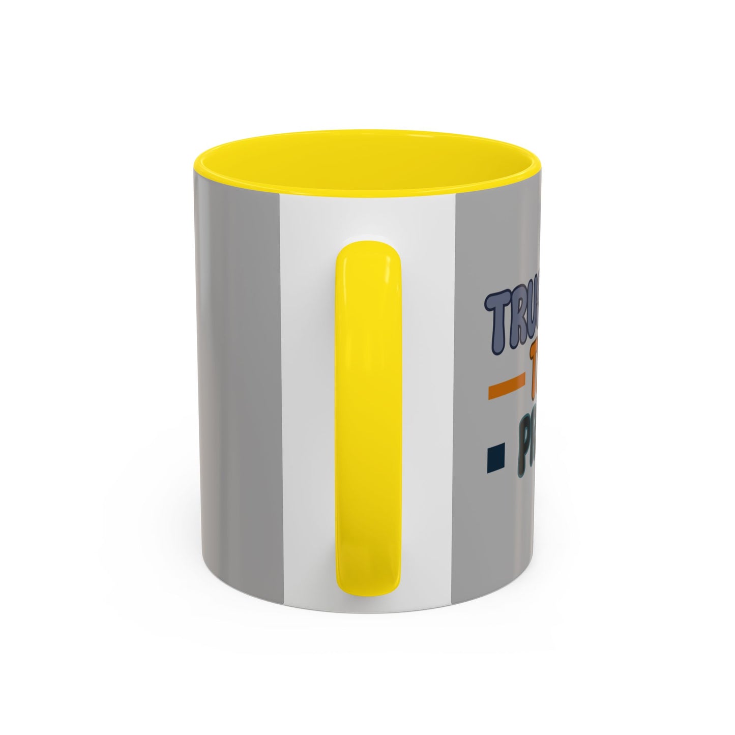 Trust The Process Accent Coffee Mug (11, 15oz)