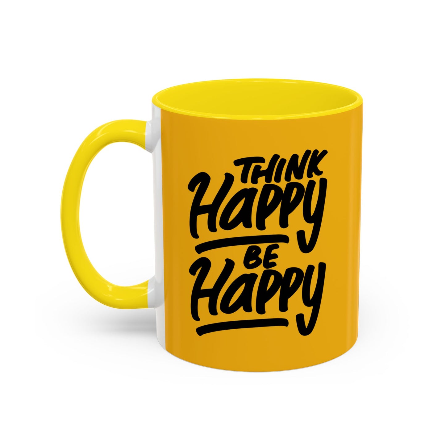 Think Happy Be Happy Accent Coffee Mug (11, 15oz)
