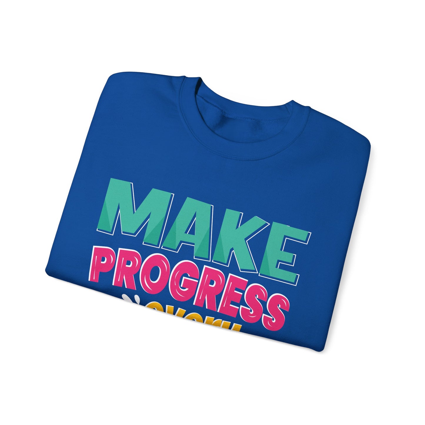 Make Progress Every Day Unisex Heavy Blend™ Crewneck Sweatshirt