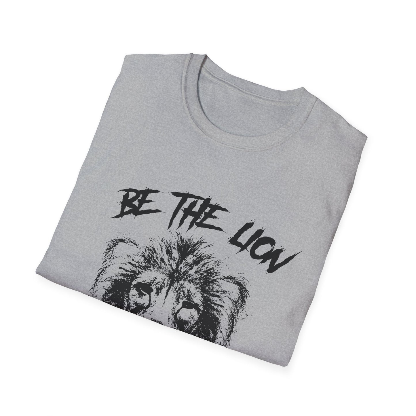 Be The Lion Unisex Softstyle T-Shirt