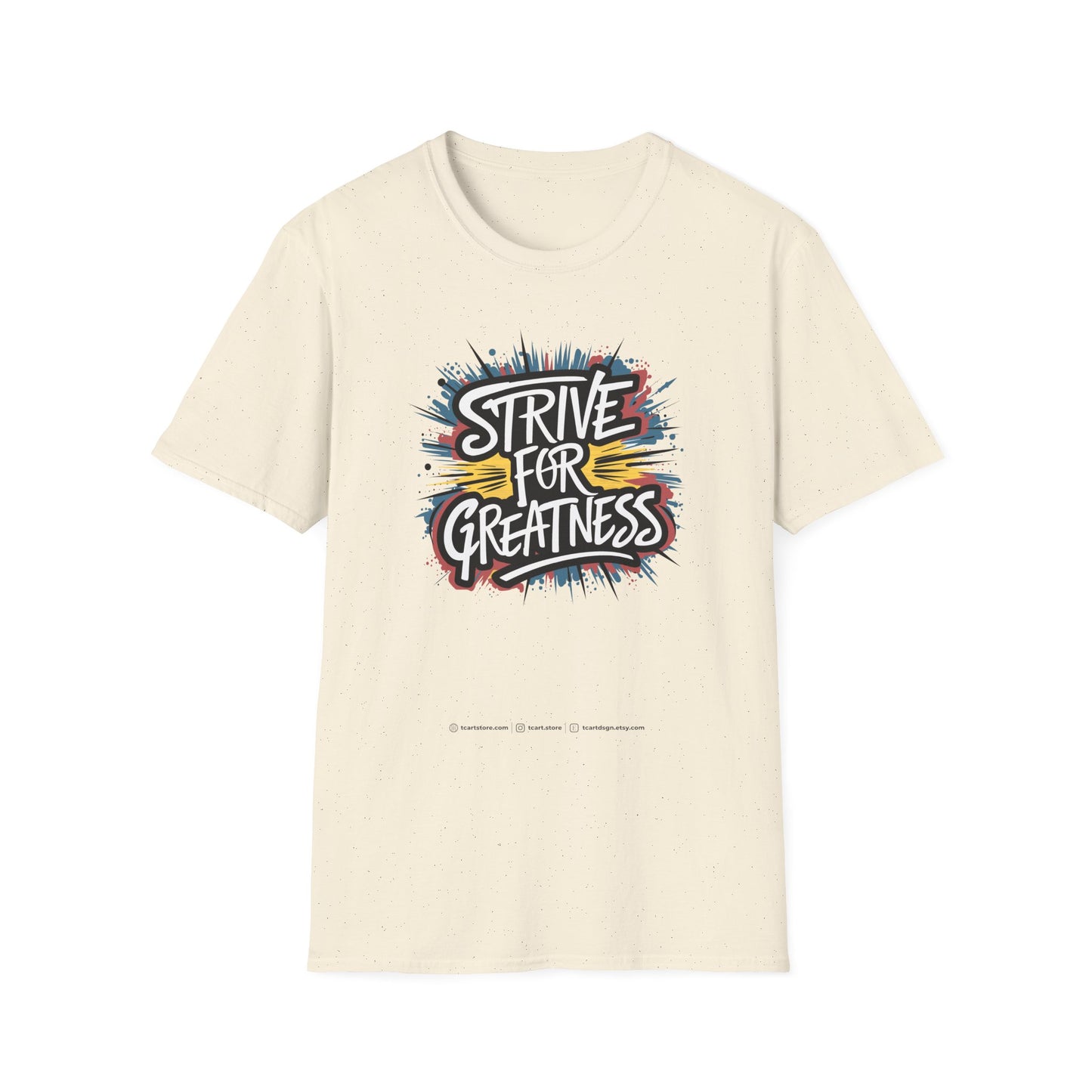 Strive For Greatness Unisex Softstyle T-Shirt
