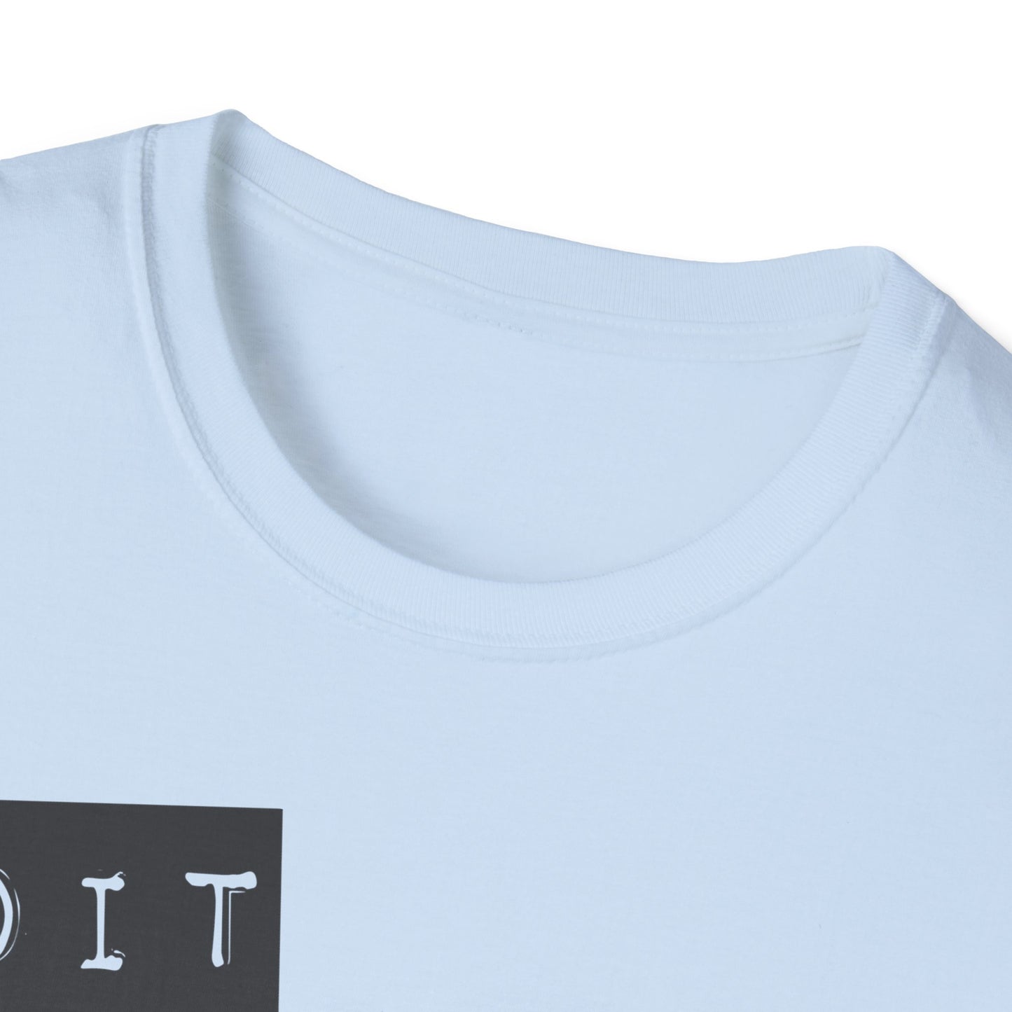 Do It For Your Future Self  Unisex Softstyle T-Shirt