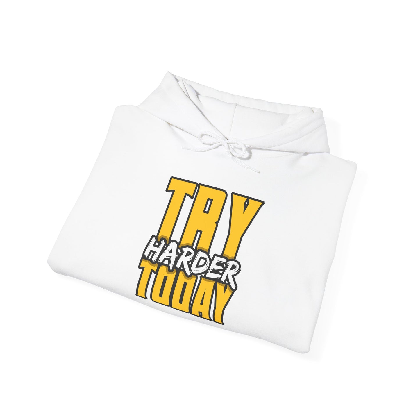 Try Harder Today Unisex Heavy Blend™ Hooded Sweatshirt
