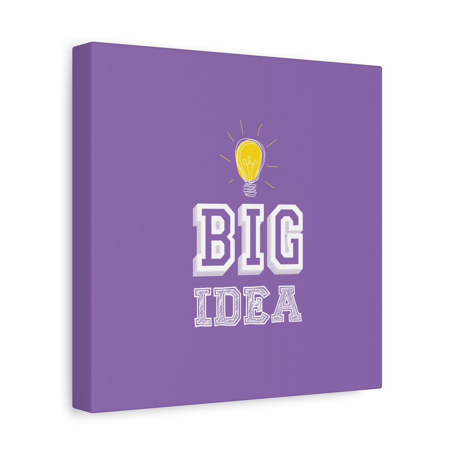 Big Idea Matte Canvas, Stretched, 1.25"