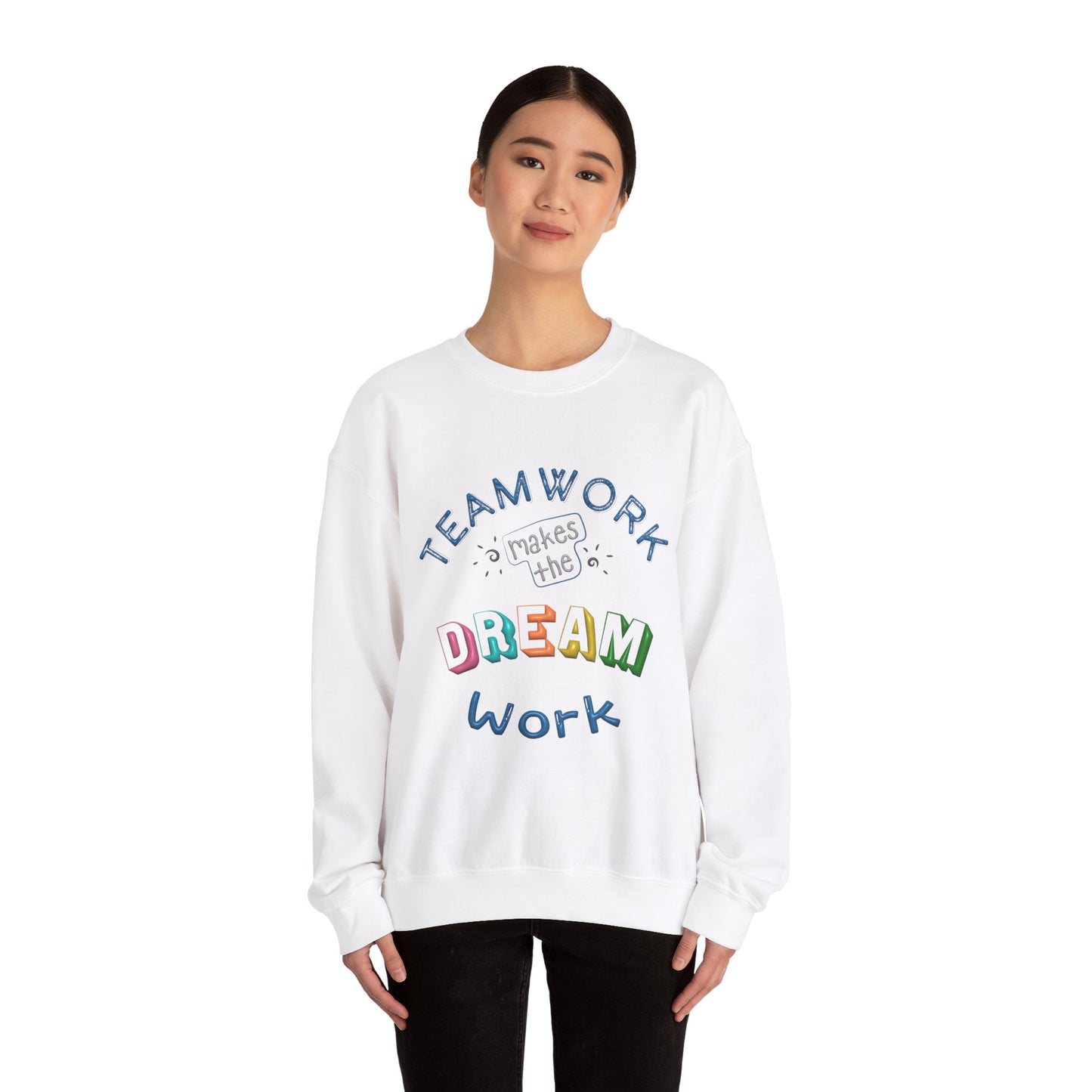 Team Work Makes The Dream Work Unisex Heavy Blend™ Crewneck Sweatshirt