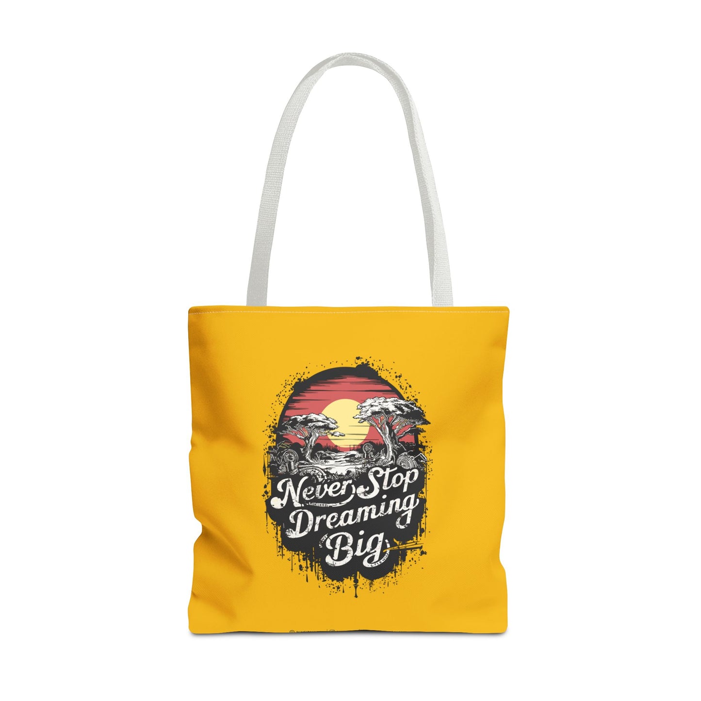 Never Stop Dreaming Big Tote Bag (AOP)