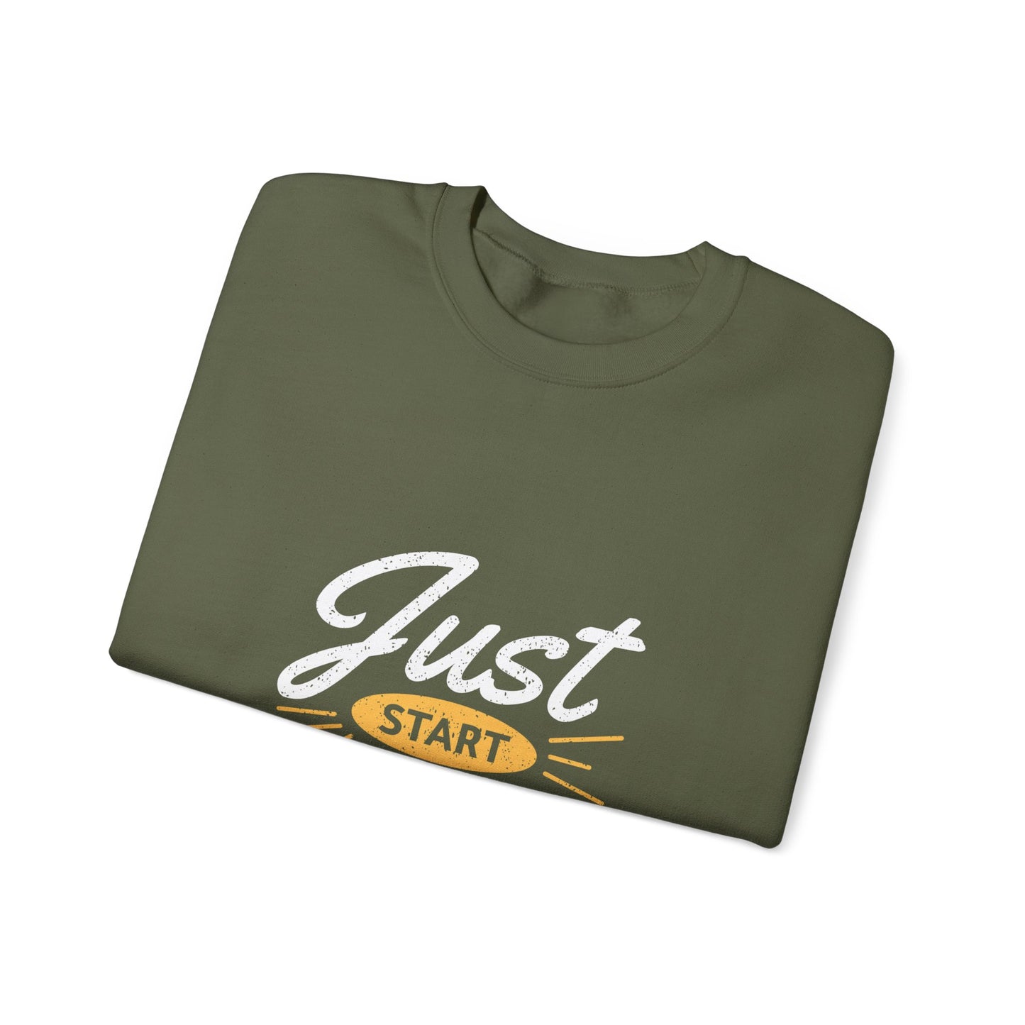 Just Start Doing Unisex Heavy Blend™ Crewneck Sweatshirt